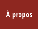 À propos